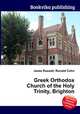 Greek Orthodox Church of the Holy Trinity, Brighton, Jesse Russell,Ronald Cohn 