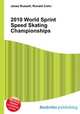 2010 World Sprint Speed Skating Championships, Jesse Russell,Ronald Cohn 