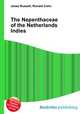 The Nepenthaceae of the Netherlands Indies, Jesse Russell,Ronald Cohn 