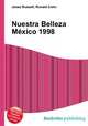 Nuestra Belleza Mexico 1998, Jesse Russell,Ronald Cohn 