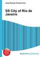 SS City of Rio de Janeiro, Jesse Russell,Ronald Cohn 