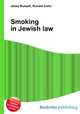 Smoking in Jewish law, Jesse Russell,Ronald Cohn 