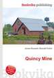 Quincy Mine, Jesse Russell,Ronald Cohn 