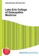 Lake Erie College of Osteopathic Medicine, Jesse Russell,Ronald Cohn 