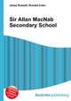 Sir Allan MacNab Secondary School, Jesse Russell,Ronald Cohn 