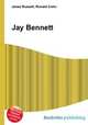 Jay Bennett, Jesse Russell,Ronald Cohn 