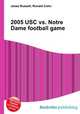 2005 USC vs. Notre Dame football game, Jesse Russell,Ronald Cohn 