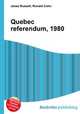 Quebec referendum, 1980, Jesse Russell,Ronald Cohn 