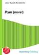 Pym (novel), Jesse Russell,Ronald Cohn 