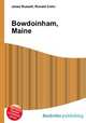 Bowdoinham, Maine, Jesse Russell,Ronald Cohn 