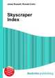 Skyscraper Index, Jesse Russell,Ronald Cohn 