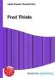 Fred Thiele, Jesse Russell,Ronald Cohn 