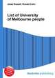 List of University of Melbourne people, Jesse Russell,Ronald Cohn 