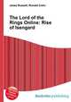 The Lord of the Rings Online: Rise of Isengard, Jesse Russell,Ronald Cohn 