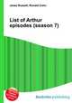 List of Arthur episodes (season 7), Jesse Russell,Ronald Cohn 