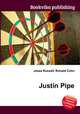 Justin Pipe, Jesse Russell,Ronald Cohn 