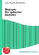 Museum Europaischer Kulturen, Jesse Russell,Ronald Cohn 