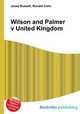 Wilson and Palmer v United Kingdom, Jesse Russell,Ronald Cohn 
