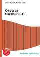 Osotspa Saraburi F.C., Jesse Russell,Ronald Cohn 