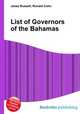 List of Governors of the Bahamas, Jesse Russell,Ronald Cohn 