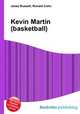 Kevin Martin (basketball), Jesse Russell,Ronald Cohn 