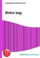 Birkin bag, Jesse Russell,Ronald Cohn 