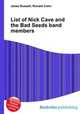 List of Nick Cave and the Bad Seeds band members, Jesse Russell,Ronald Cohn 