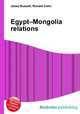 Egypt–Mongolia relations, Jesse Russell,Ronald Cohn 