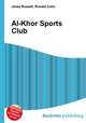 Al-Khor Sports Club, Jesse Russell,Ronald Cohn 