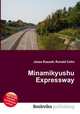 Minamikyushu Expressway, Jesse Russell,Ronald Cohn 