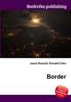 Border, Jesse Russell,Ronald Cohn 