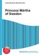 Princess Martha of Sweden, Jesse Russell,Ronald Cohn 