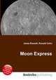 Moon Express, Jesse Russell,Ronald Cohn 