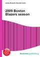 2009 Boston Blazers season, Jesse Russell,Ronald Cohn 