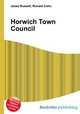 Horwich Town Council, Jesse Russell,Ronald Cohn 