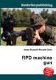 RPD machine gun, Jesse Russell,Ronald Cohn 
