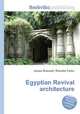 Egyptian Revival architecture, Jesse Russell,Ronald Cohn 