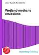 Wetland methane emissions, Jesse Russell,Ronald Cohn 