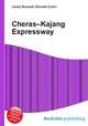 Cheras–Kajang Expressway, Jesse Russell,Ronald Cohn 