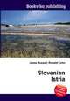 Slovenian Istria, Jesse Russell,Ronald Cohn 