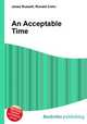 An Acceptable Time, Jesse Russell,Ronald Cohn 