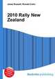 2010 Rally New Zealand, Jesse Russell,Ronald Cohn 
