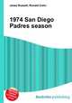 1974 San Diego Padres season, Jesse Russell,Ronald Cohn 