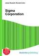 Sigma Corporation, Jesse Russell,Ronald Cohn 