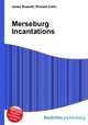 Merseburg Incantations, Jesse Russell,Ronald Cohn 