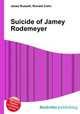 Suicide of Jamey Rodemeyer, Jesse Russell,Ronald Cohn 