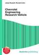 Chevrolet Engineering Research Vehicle, Jesse Russell,Ronald Cohn 