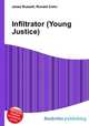 Infiltrator (Young Justice), Jesse Russell,Ronald Cohn 