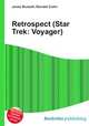 Retrospect (Star Trek: Voyager), Jesse Russell,Ronald Cohn 