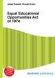 Equal Educational Opportunities Act of 1974, Jesse Russell,Ronald Cohn 